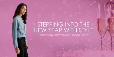 Stepping Into the New Year with Style: Embracing Fresh Women's Fashion Trends